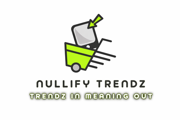 Nullify Trendz